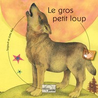 LE GROS PETIT LOUP