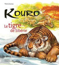 KOURO - le tigre de Sibérie