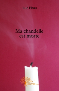 Ma chandelle est morte