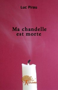 Ma chandelle est morte