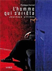 L'homme qui s'arrêta