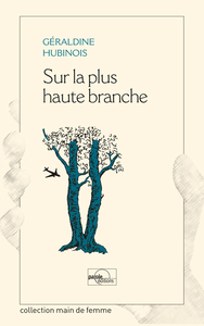 SUR LA PLUS HAUTE BRANCHE