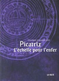 Picatrix l'échelle pour l'enfer