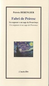 Fabri de Peiresc    Un segnour e un sage de Prouvènço