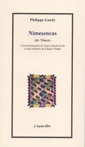 NIMESENCAS - DE NIMES - EDITION BILINGUE