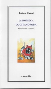 La Romèca occitanofoba