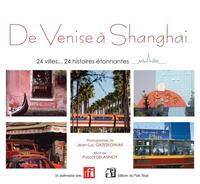 De Venise à Shanghai