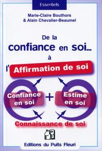 DE LA CONFIANCE EN SOI... A L'AFFIRMATION DE SOI