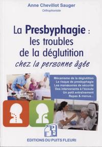 LA PRESBYPHAGIE - LES TROUBLES DE LA DEGLUTITION CHEZ LA PERSONNE AGEE