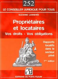 PROPRIETAIRES ET LOCATAIRES. VOS DROITS - VOS OBLIGATIONS. RAPPORTS LOCATIFS DAN