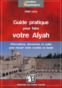 Guide pratique pour faire votre Alyah