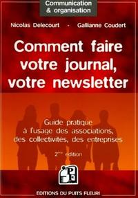 Comment faire votre journal, votre newsletter