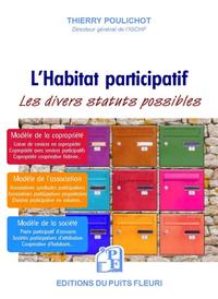 L'HABITAT PARTICIPATIF - LES DIVERS STATUTS POSSIBLES