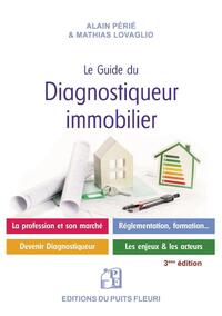 LE GUIDE DU DIAGNOSTIQUEUR IMMOBILIER - LA PROFESSION ET SON MARCHE - DEVENIR DIAGNOSTIQUEUR - SALAR