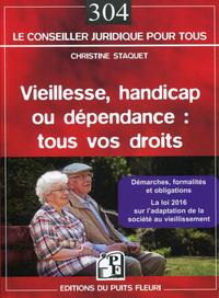 VIEILLESSE, HANDICAP OU DEPENDANCE : TOUS VOS DROITS - DEMARCHES, FORMALITES ET OBLIGATIONS - LA LOI