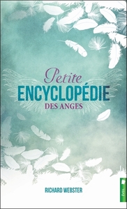 PETITE ENCYCLOPEDIE DES ANGES