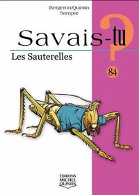 SAVAIS-TU ? LES SAUTERELLES (NOIR ET BLANC)