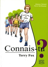 CONNAIS-TU ? TERRY FOX (NOIR ET BLANC)