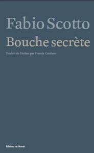 BOUCHE SECRETE