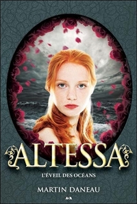 Altessa - T4 : L'éveil des océans