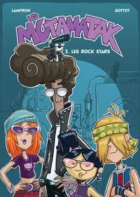 LES MUTAMATAK V 02 LES ROCK STARS