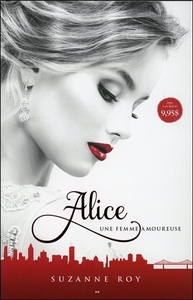 Alice - Une femme amoureuse T1