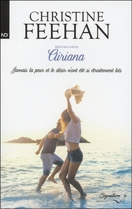 AIRIANA TOME 3 - JAMAIS LA PEUR ET LE DESIR N'ONT ETE SI ETROITEMENT LIES - SEA HAVEN