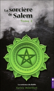 LA SORCIERE DE SALEM - T2 : LA SENTENCE DU DIABLE