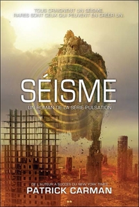 Séisme - Série Pulsation T3