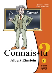 CONNAIS-TU ? ALBERT EINSTEIN (NOIR ET BLANC)