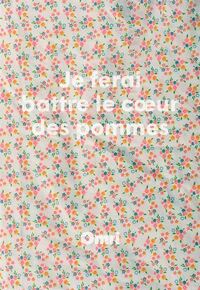 JE FERAI BATTRE LE COEUR DES POMMES
