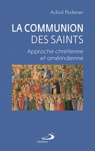 COMMUNION DES SAINTS (LA)