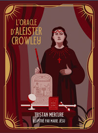 L'ORACLE D'ALEISTER CROWLEY