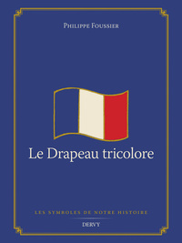 Le Drapeau tricolore