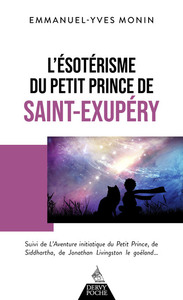 L'ESOTERISME DU PETIT PRINCE DE SAINT-EXUPERY