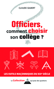 Officiers, comment choisir son collège ?