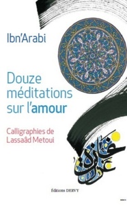 DOUZE MEDITATIONS SUR L'AMOUR