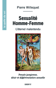 SEXUALITE HOMME-FEMME - L'ETERNEL MALENTENDU