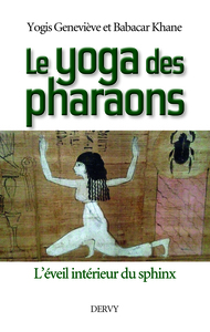 Le yoga des pharaons