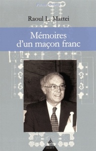 Mémoires d'un maçon franc