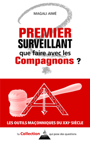 Premier surveillant que faire avec les compagnons ?