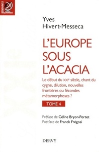 L'EUROPE SOUS L'ACACIA TOME 4