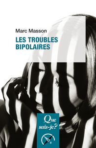 LES TROUBLES BIPOLAIRES