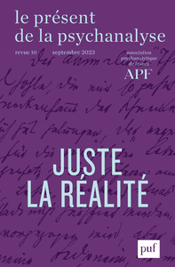 LE PRESENT DE LA PSYCHANALYSE, VOL. 10 (2023-2)
