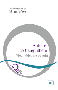 Autour de Canguilhem
