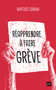 REAPPRENDRE A FAIRE GREVE