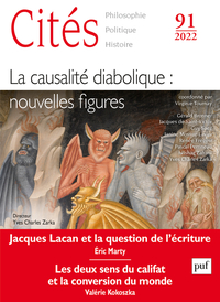 CITES N 91 (2022-3) - LA CAUSALITE DIABOLIQUE : NOUVELLES FIGURES