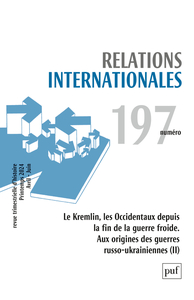 RELATIONS INTERNATIONALES 2024, N.197