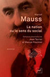 LA NATION, OU LE SENS DU SOCIAL - EDITION ET PRESENTATION DE JEAN TERRIER ET MARCEL FOURNIER