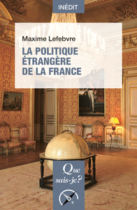 LA POLITIQUE ETRANGERE DE LA FRANCE